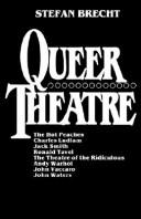 S Brecht, Queer Theatre